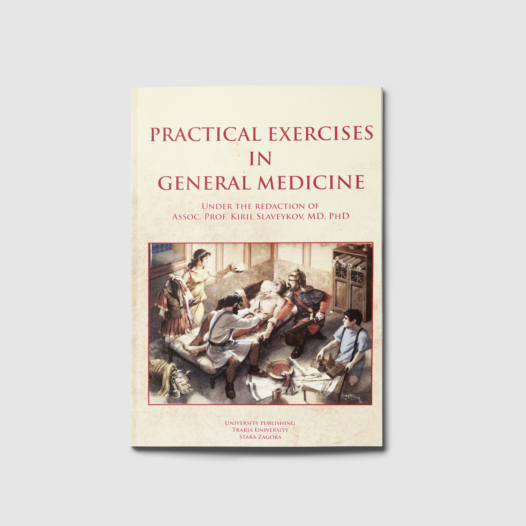 Practical exercises in general medicine content – Университетско ...